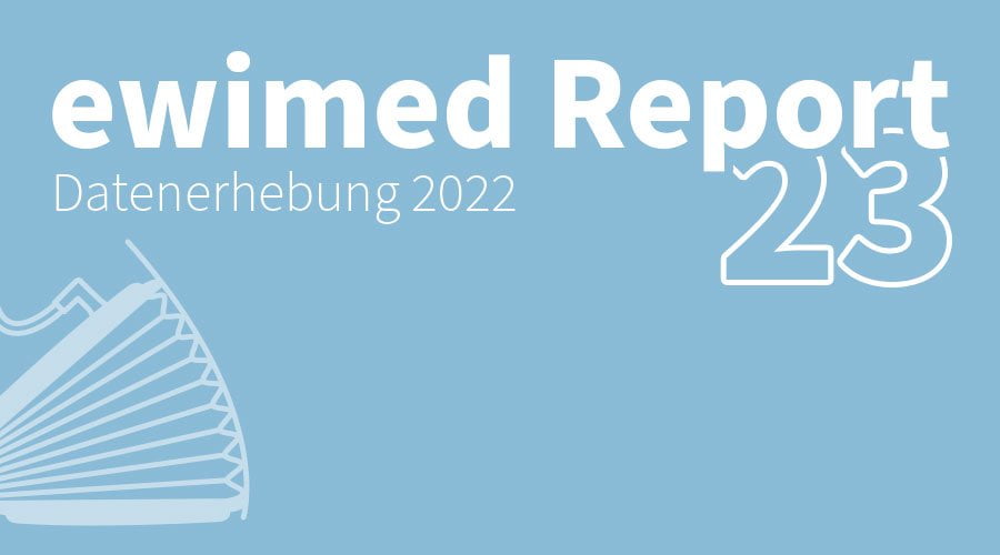 Der ewimed Report 2023